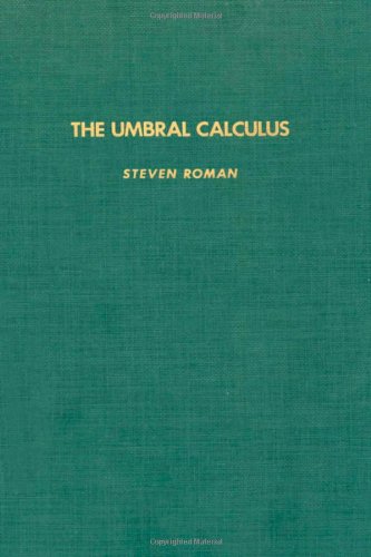 Book The Umbral Calculus (Pure and Applied Mathematics, Vol. 111) free