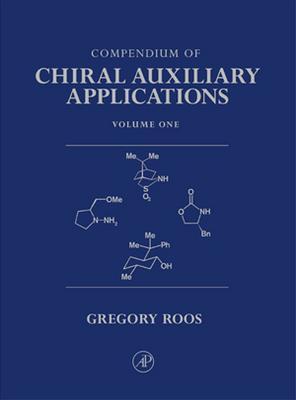 Book Compendium Of Chiral Auxiliary Applications, Three-volume Set free
