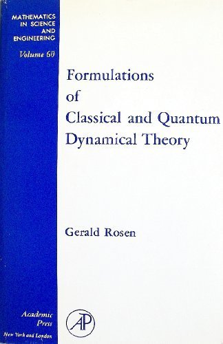 Book Formulations of Classical and Quantum Dynamical Theory, Vol. 60 free