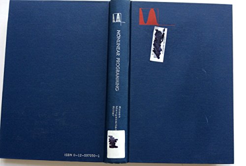 Book Nonlinear Programming. Proceedings of a Symposium Conducted by the Mathematics Research Center, The University of Wisconsin, Madison, May 4-6, 1970 free