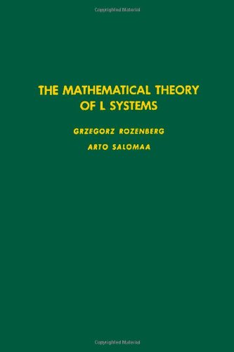 Book The mathematical theory of L systems, Volume 90 (Pure and Applied Mathematics) free