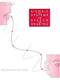 Book Signals and Systems for Speech and Hearing free