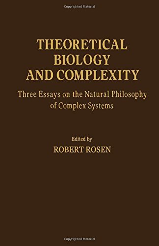 Book Theoretical Biology and Complexity: Three Essays on the Natural Philosophy of Complex Systems free