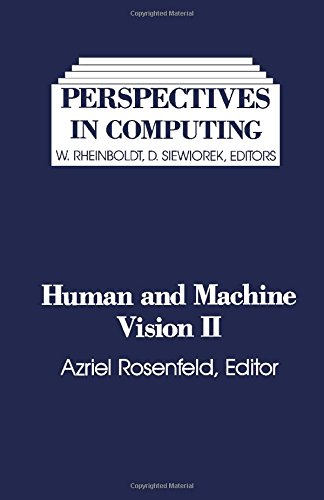 Book Human and Machine Vision II (Perspectives in Computing) free