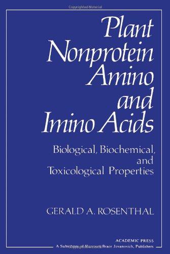 Book Plant Nonprotein Amino and Imino Acids: Biological, Biochemical, and Toxicological Properties free