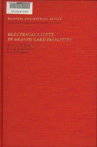 Book Electrical Safety In Health Care Facilities (clinical Engineering Series) free