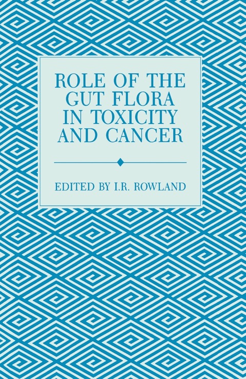Book Role of the Gut Flora in Toxicity and Cancer free