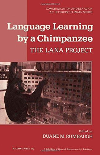 Book Language learning by a chimpanzee: The Lana project (Communication and behavior) free