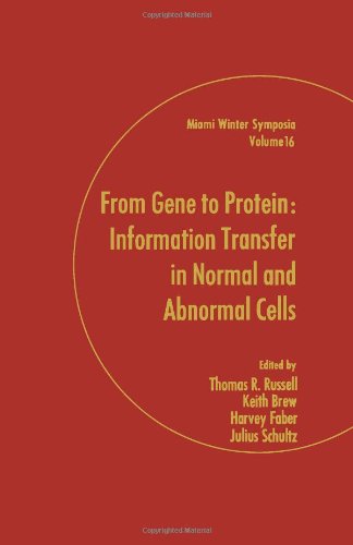 Book From gene to protein: Information transfer in normal and abnormal cells (Miami winter symposia) free
