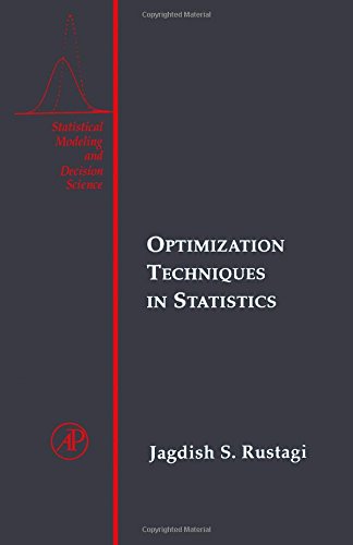 Book Optimization Techniques in Statistics (Statistical Modeling and Decision Science) free