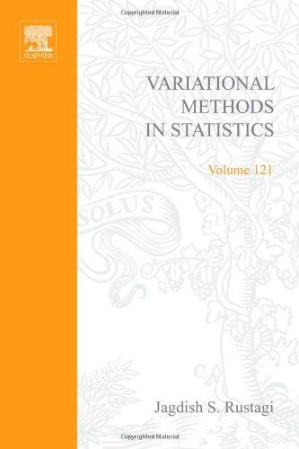 Book Variational methods in statistics, Volume 121 (Mathematics in Science and Engineering) free