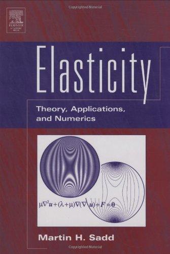 Book Elasticity: Theory, Applications, and Numerics free