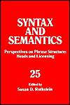Book Perspectives On Phrase Structure: Heads And Licensing, Volume 25: Heads And Licensing (syntax And Semantics) (syntax And Semantics) free