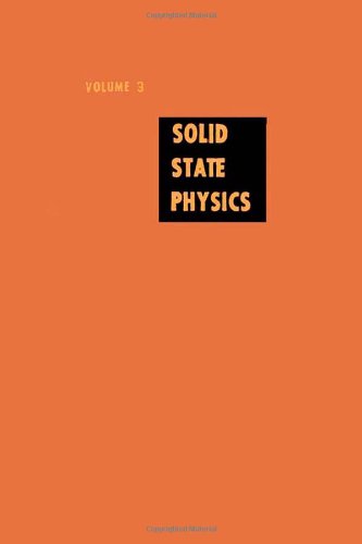 Book Solid State Physics: Advances in Research and Applications, Vol. 3 free