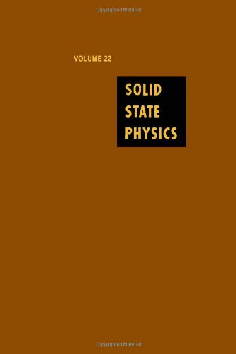 Book Solid State Physics: Advances in Research and Applications, Vol. 22 free