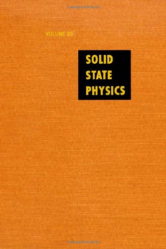 Book Solid State Physics: Advances in Research and Applications, Vol. 23 free