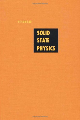 Book Solid State Physics: Advances in Research and Applications, Vol. 40 free