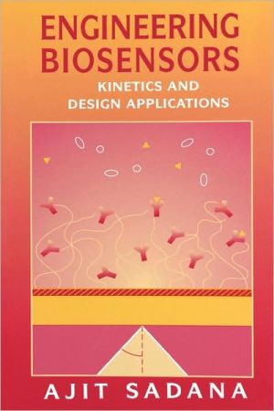 Book Engineering Biosensors: Kinetics and Design Applications free