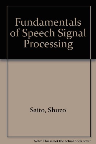 Book Fundamentals Of Speech Signal Processing free