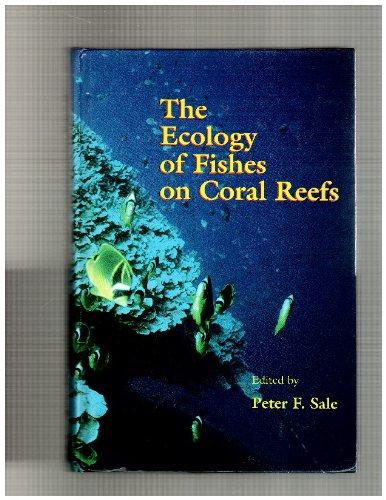Book The Ecology of Fishes on Coral Reefs free