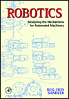 Book Robotics: Designing the Mechanisms for Automated Machinery free