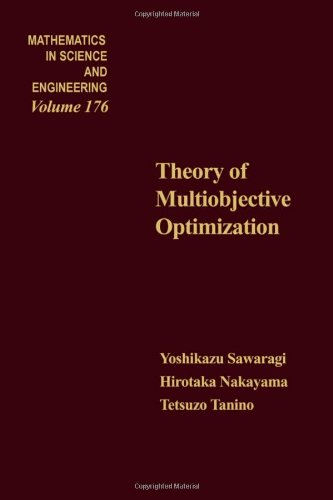 Book Theory of Multiobjective Optimization (Mathematics in Science and Engineering, Vol. 176) (Volume 176) free