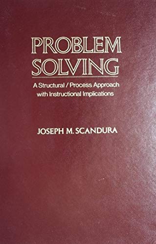 Book Problem solving: A structural/process approach with instructional implications (Educational psychology) free