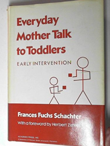 Book Everyday Mother Talk to Toddlers: Early Intervention free