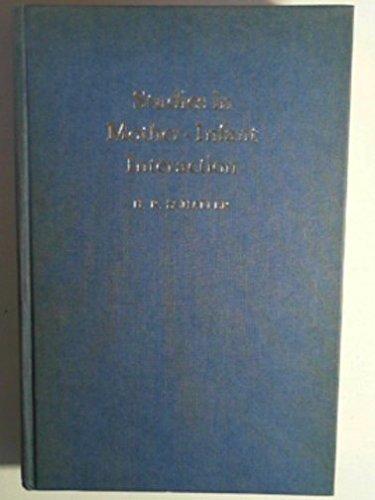 Book Studies in Mother-Infant Interaction: Proceedings of the Loch Lomond Symposium, Ross Priory, University of Strathclyde, September, 1975 free