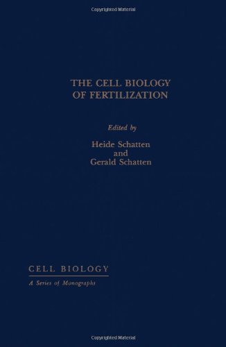 Book The Cell Biology of Fertilization free