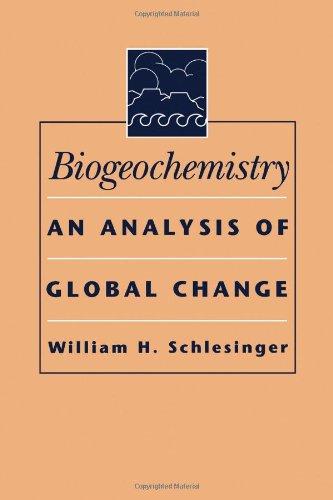 Book Biogeochemistry: An Analysis of Global Change free