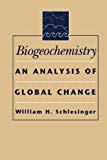 Book Biogeochemistry: An Analysis of Global Change free