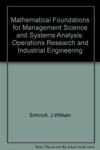 Book Mathematical foundations for management science and systems analysis (Operations research and industrial engineering) free