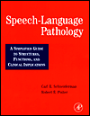 Book Speech-Language Pathology: A Simplified Guide to Structures, Functions, and Clinical Implications free