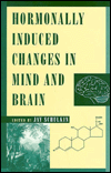 Book Hormonally Induced Changes to the Mind and Brain free