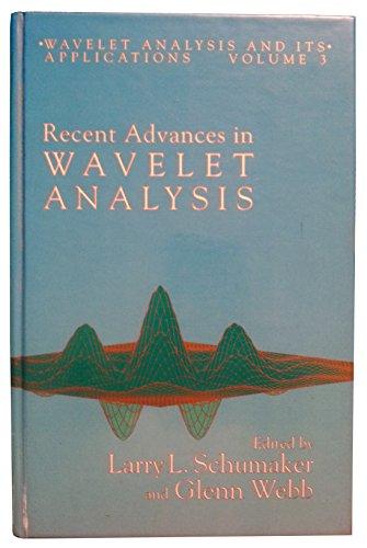 Book Recent Advances in Wavelet Analysis,  (Wavelet Analysis and Its Applications, Vol. 3) free