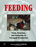 Book Feeding: Form, Function and Evolution in Tetrapod Vertebrates free