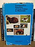 Book Comparative Genetics of Coat Colour in Mammals free