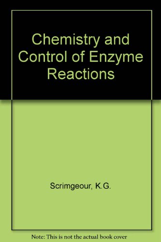 Book Chemistry and Control of Enzyme Reactions free