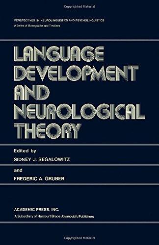 Book Language development and neurological theory (Perspectives in neurolinguistics and psycholinguistics) free