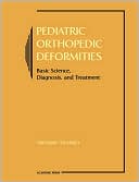 Book Pediatric Orthopedic Deformities: Basic Science, Diagnosis and Treatment free
