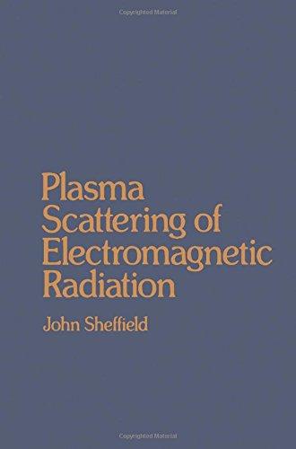 Book Plasma scattering of electromagnetic radiation free