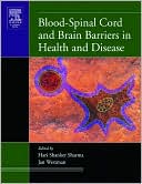 Book Blood-Spinal Cord and Brain Barriers in Health and Disease free