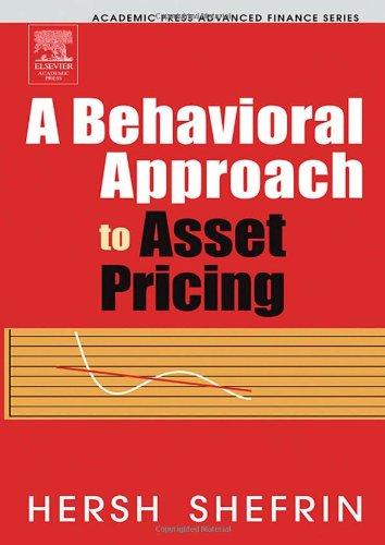 Book A Behavioral Approach to Asset Pricing (Academic Press Advanced Finance) free
