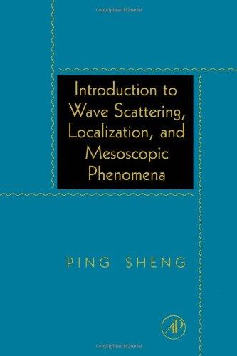 Book Introduction to Wave Scattering, Localization, and Mesoscopic Phenomena free