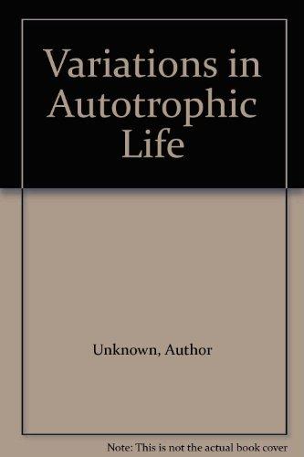 Book Variations in Autotrophic Life free