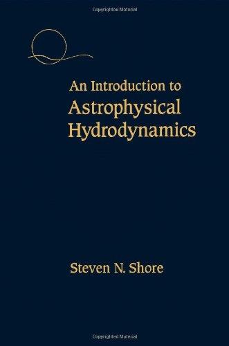 Book An Introduction to Astrophysical Hydrodynamics free