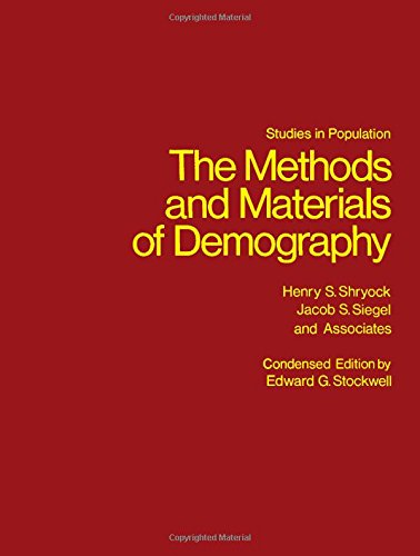 Book The Methods and Materials of Demography (Studies in Population) free
