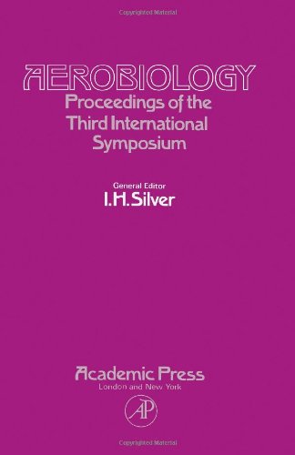 Book Aerobiology: Proceedings of the Third International Symposium held at the University of Sussex, England, September 1969; free