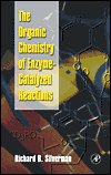 Book The Organic Chemistry of Enzyme-Catalyzed Reactions free
